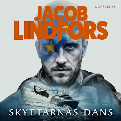 Skyttarnas dans – omslag till ljudboken av Jacob Lindfors