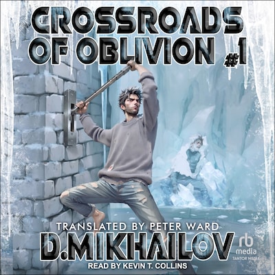 Crossroads of Oblivion #1 – omslag til lydbogen af Dem Mikhailov