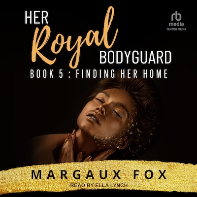 Her Royal Bodyguard Book 5 – omslag til lydbogen af Margaux Fox