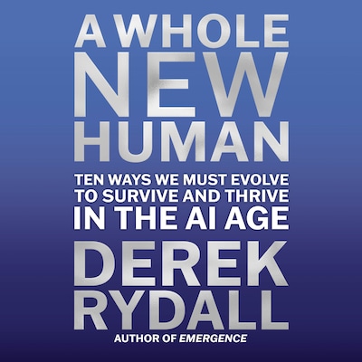 A Whole New Human – omslag til lydbogen af Derek Rydall