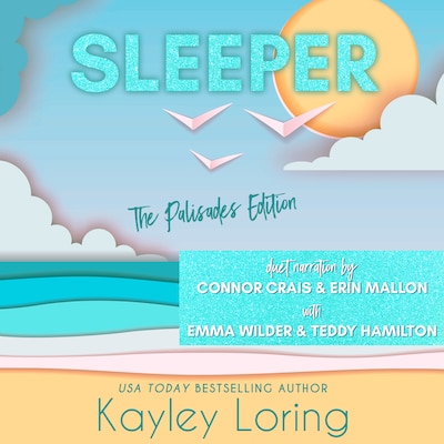 SLEEPER: The Palisades Edition