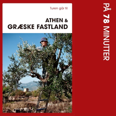Turen går til Athen & græske fastland på 78 minutter – omslag til lydbogen af Stig Vognæs