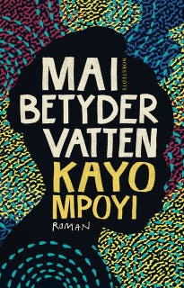 Mai betyder vatten – omslag till ljudboken av Kayo Mpoyi