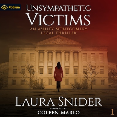 Unsympathetic Victims – omslag til lydbogen af Laura Snider