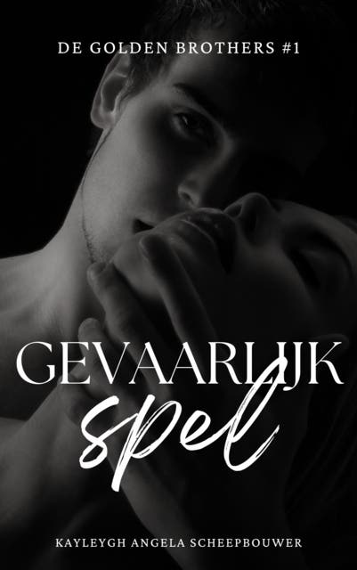 Gevaarlijk Spel – omslag van het luisterboek van Kayleygh Angela Scheepbouwer