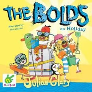 The Bolds on Holiday – okładka audiobooka, autor Julian Clary