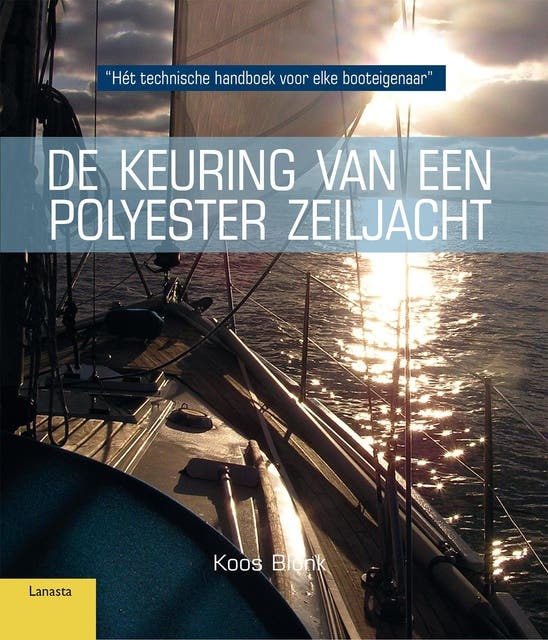 De keuring van polyester zeiljacht – omslag van het luisterboek van Koos Blonk