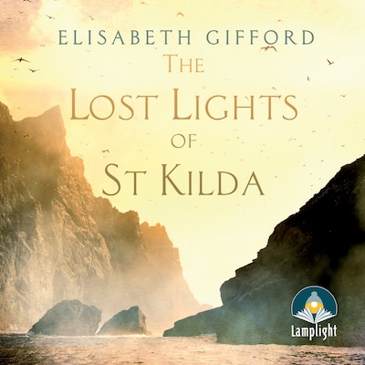 The Lost Lights of St Kilda – omslag til lydbogen af Elisabeth Gifford