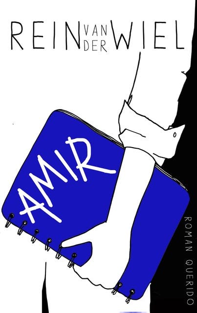 Amir – omslag van het luisterboek van Rein van der Wiel