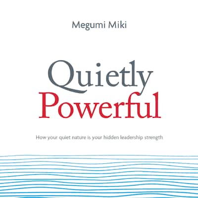 Quietly powerful – omslag til lydbogen af Megumi Miki