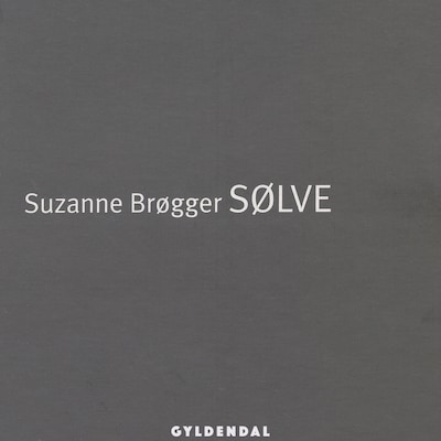 Sølve – omslag til lydbogen af Suzanne Brøgger