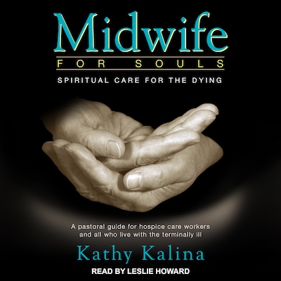 Midwife for Souls – omslag til lydbogen af Kathy Kalina