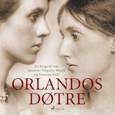 Orlandos døtre. En biografi om søstrene Virginia Woolf og Vanessa Bell – omslag til lydbogen af Anne Mette Bruun