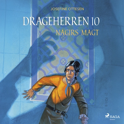 Drageherren 10. Nagirs magt – omslag til lydbogen af Josefine Ottesen