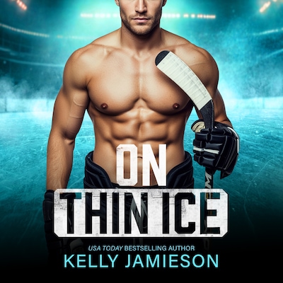 On Thin Ice - The New Jersey Storm - A BRAND NEW hockey player x pop star romance from USA Today Bestseller Kelly Jamieson for 2026, Book 3 (Unabridged) – omslag til lydbogen af Kelly Jamieson