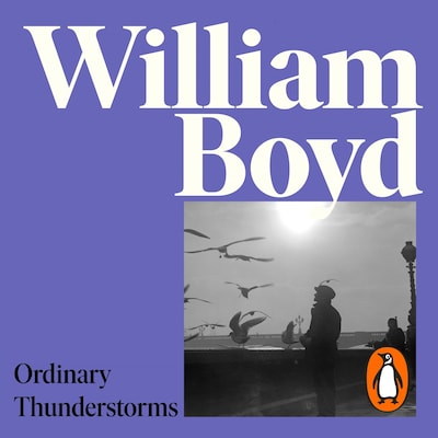 Ordinary Thunderstorms – omslag til lydbogen af William Boyd