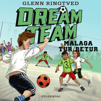 Dreamteam 5 - Malaga tur/retur – omslag til lydbogen af Glenn Ringtved