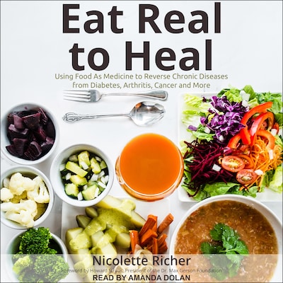 Eat Real to Heal – omslag til lydbogen af Nicolette Richer