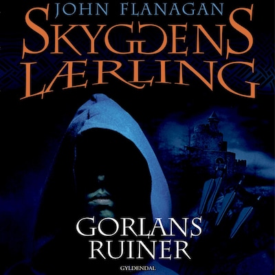 Skyggens lærling 1 - Gorlans ruiner – omslag til lydbogen af John Flanagan