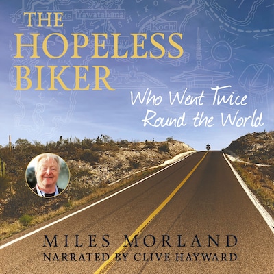 The Hopeless Biker – omslag til lydbogen af Miles Morland