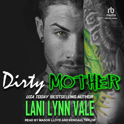 Dirty Mother – omslag til lydbogen af Lani Lynn Vale