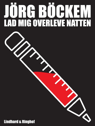 Lad mig overleve natten: mit liv som journalist og junkie – omslag til lydbogen af Joerg Boeckem