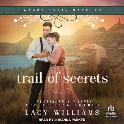 Trail of Secrets – omslag til lydbogen af Lacy Williams