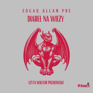 Mroczne opowieści: Diabeł na wieży – okładka audiobooka, autor E. A. Poe