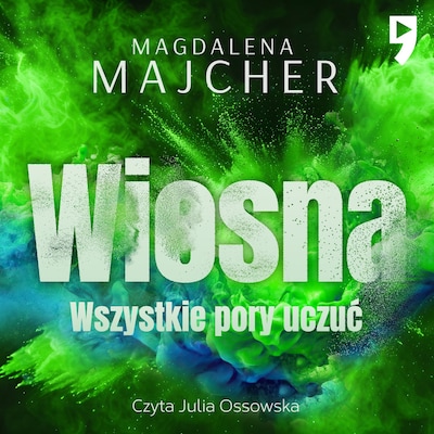 Wszystkie pory uczuć. Wiosna