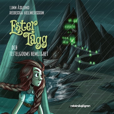 Ester Tagg och Tistelgorms hemlighet