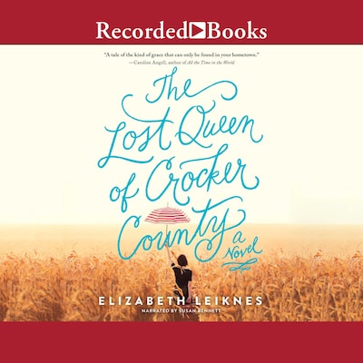 The Lost Queen of Crocker County – omslag til lydbogen af Elizabeth Leiknes
