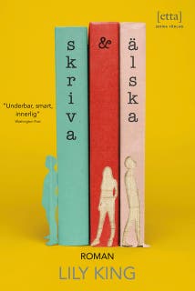 Skriva & älska – omslag till ljudboken av Lily King