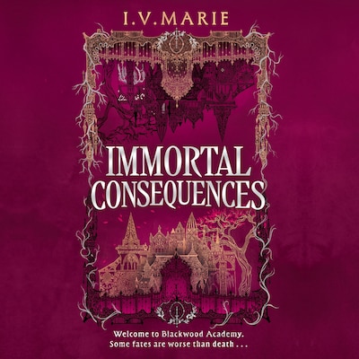 Immortal Consequences