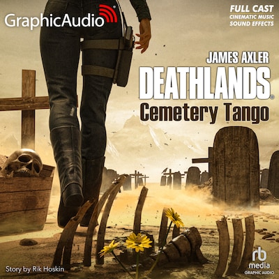 Cemetery Tango [Dramatized Adaptation] – omslag til lydbogen af James Axler