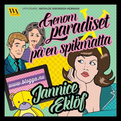 Genom paradiset på en spikmatta