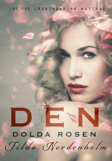 Den dolda rosen, första delen – omslag till ljudboken av Tilda Nordenholm