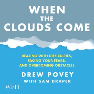 When the Clouds Come – okładka audiobooka, autor Drew Povey