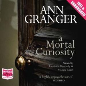 A Mortal Curiosity – okładka audiobooka, autor Ann Granger