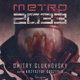 Metro 2033 – okładka audiobooka, autor Dmitry Glukhovsky