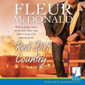 Red Dirt Country – okładka audiobooka, autor Fleur McDonald