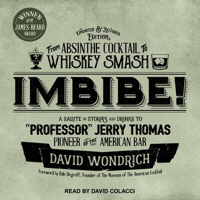 Imbibe! Updated and Revised Edition – omslag til lydbogen af David Wondrich