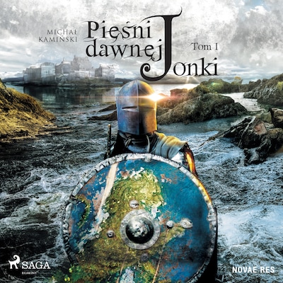 Pieśni dawnej Jonki. Tom I – okładka audiobooka, autor Michał Kamiński