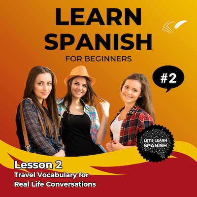 Learn Spanish for Beginners - Lesson 2 – omslag til lydbogen af Jasmin Voges