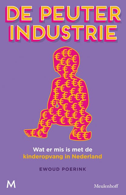 De peuterindustrie – omslag van het luisterboek van Ewoud Poerink