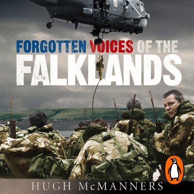 Forgotten Voices of the Falklands – omslag til lydbogen af Hugh McManners