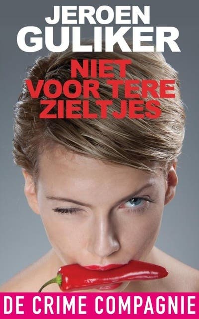 Niet voor tere zieltjes