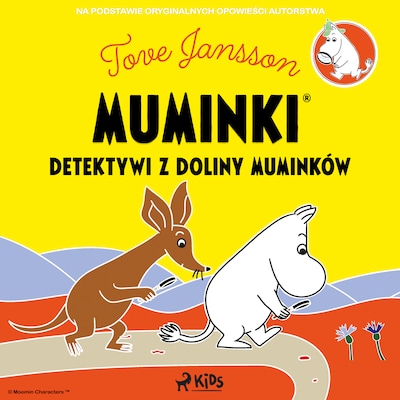 Muminki - Detektywi z Doliny Muminków – okładka audiobooka, autor Tove Jansson