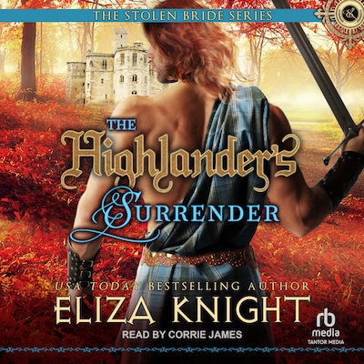 The Highlander's Surrender – omslag til lydbogen af Eliza Knight
