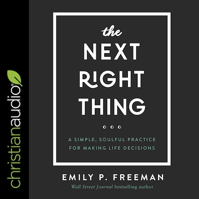 The Next Right Thing – omslag til lydbogen af Emily P. Freeman