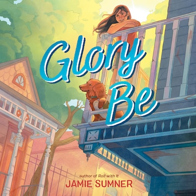 Glory Be – omslag til lydbogen af Jamie Sumner